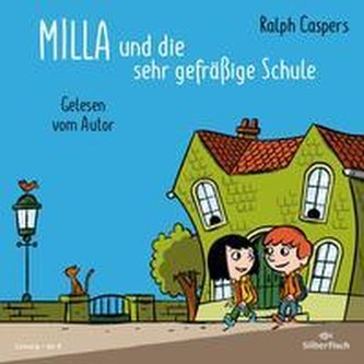 Milla und die sehr gefräßige Schule