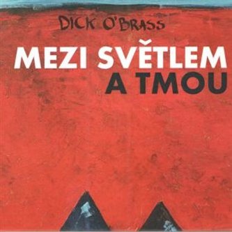 Mezi světlem a tmou - CD
