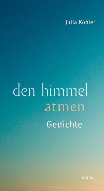 den himmel atmen