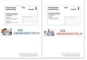 Das Übungspaket Teil III + IV - Variante 1