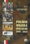 Polskie wojska specjalne 1941-2021