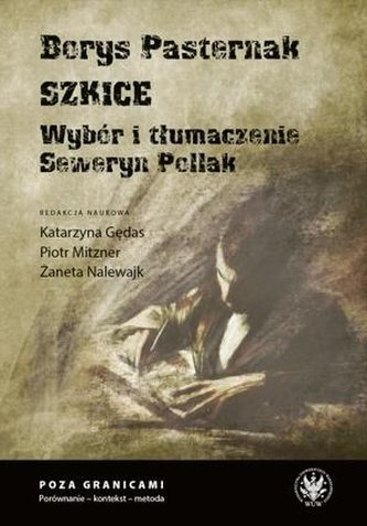 Borys Pasternak. Szkice