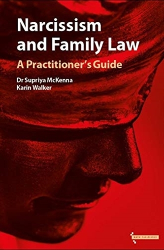 NARCISSISM & FAMILY LAW NARCISSISM & FAMILY LAW