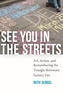 See You in the Streets
