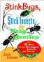 Stink Bugs, Stick Insects, and Stag Beetles