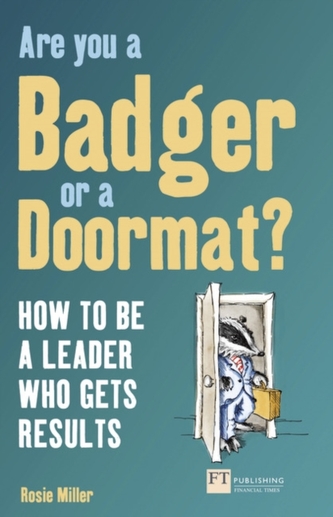 Are you a Badger or a Doormat?
