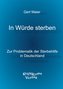 In Würde sterben