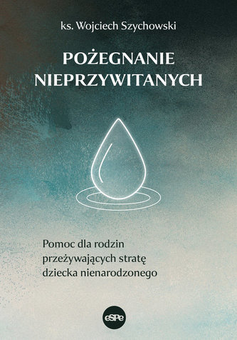 Pożegnianie nieprzywitanych