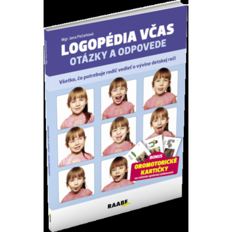 Logopédia včas - otázky a odpovede Logopédia včas - otázky a odpovede