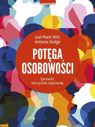 Potęga osobowości Potęga osobowości