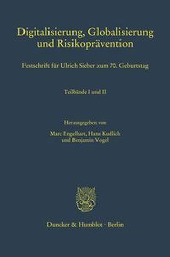 Digitalisierung, Globalisierung und Risikoprävention.