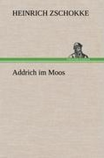 Addrich im Moos