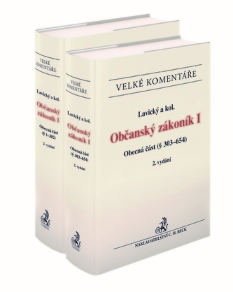 Občanský zákoník I. Obecná část (§ 1-654). Komentář (2 svazky). 2. vydání Občanský zákoník I. Obecná část (§ 1-654). Komentář (2 svazky). 2. vydání