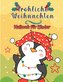 Frohe Weihnachten Malbuch für Kinder