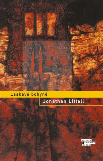 Laskavé bohyně Laskavé bohyně