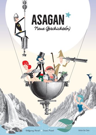 ASAGAN - Neue Geschichte(n)