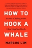 How to Hook a Whale