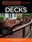 Black & Decker The Complete Photo Guide to Decks 7th Edition