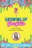 Growing Up for Girls: Everything You Need to Know
