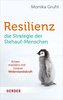 Resilienz - die Strategie der Stehauf-Menschen