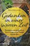 Gedanken in einer (w)irren Zeit