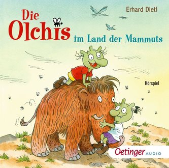 Die Olchis im Land der Mammuts
