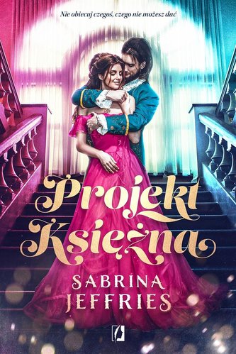 Projekt Księżna Dynastia książęca Tom 1