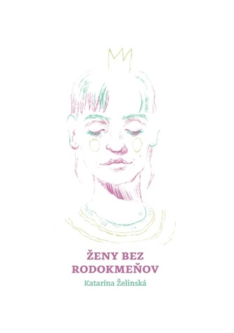 Ženy bez rodokmeňov Ženy bez rodokmeňov