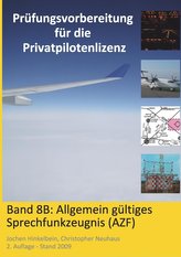 Prüfungsvorbereitung für die Privatpilotenlizenz, Band 8B
