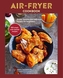 Air-fryer Cookbook