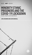 Minority Ethnic Prisoners and the COVID-19 Lockdown
