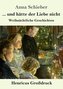 ... und hätte der Liebe nicht (Großdruck)