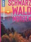 DuMont BILDATLAS Schwarzwald Norden
