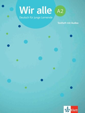 Wir alle A2. Testheft mit Audios