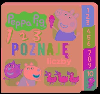 Peppa Pig. Poznaję… Liczby