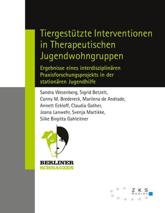 Tiergestützte Interventionen in Therapeutischen Jugendwohngruppen