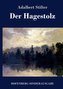 Der Hagestolz