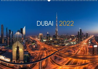DUBAI - 2022 (Wandkalender 2022 DIN A2 quer)