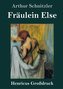 Fräulein Else (Großdruck)