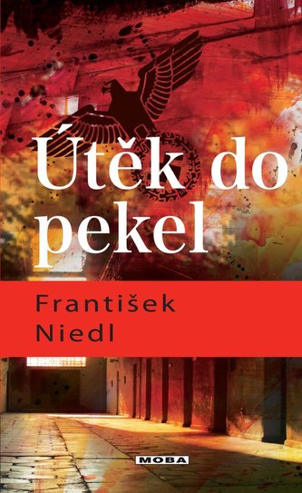 Útěk do pekel Útěk do pekel