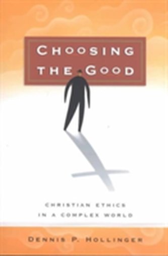 Choosing the Good