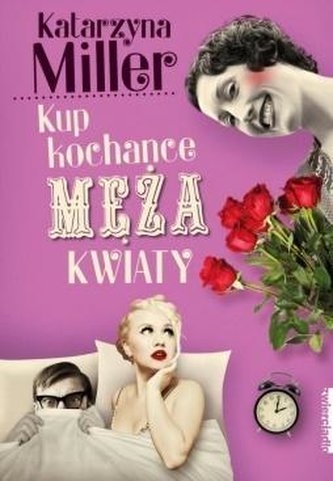 Kup kochance męża kwiaty Kup kochance męża kwiaty