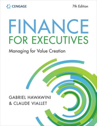 Finance for Executives Managing for Value Creation