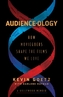 Audience-ology