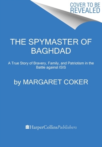 The Spymaster of Baghdad