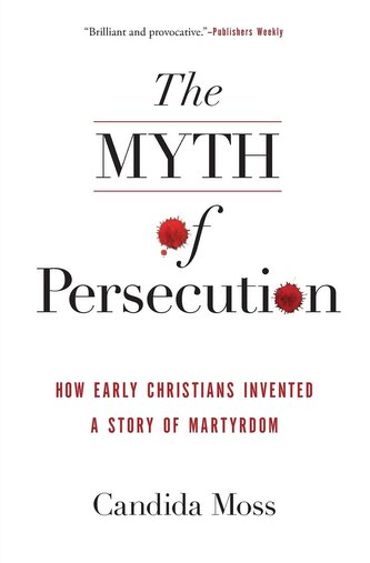 The Myth of Persecution