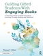 Guiding Gifted Students With Engaging Books