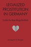 Legalized Prostitution in Germany