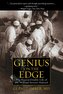 Genius on the Edge