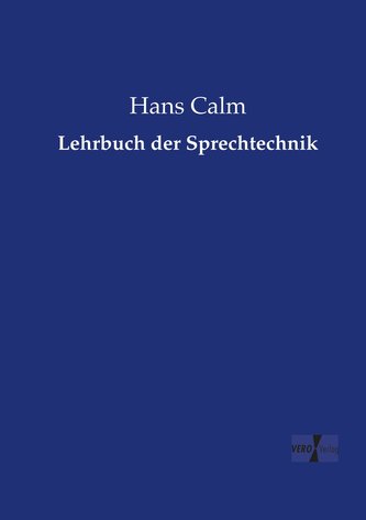 Lehrbuch der Sprechtechnik